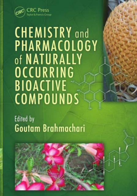 Chemistry and Pharmacology of Naturally Occurring Bioactive Compounds, PDF eBook