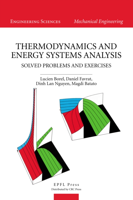 Thermodynamics and Energy Systems Analysis : Volume 2, Solved Problems and Exercises, EPUB eBook