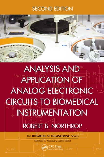 Analysis and Application of Analog Electronic Circuits to Biomedical Instrumentation, EPUB eBook
