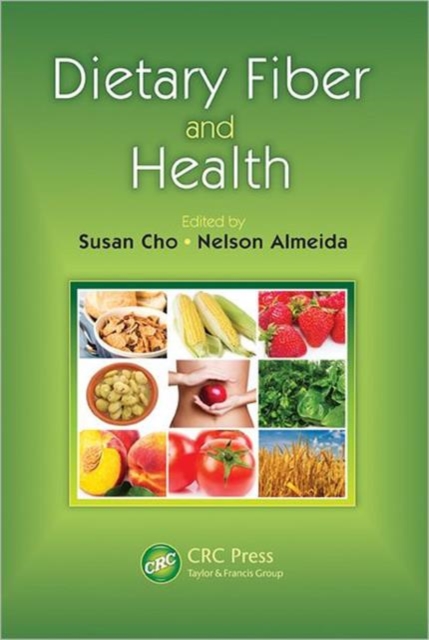 Dietary Fiber and Health, Hardback Book