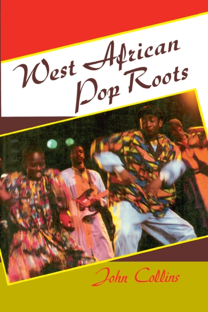 West African Pop Roots, PDF eBook