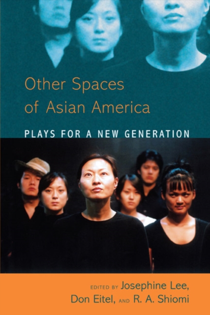 Asian American Plays for a New Generation : Plays for a New Generation, Paperback / softback Book