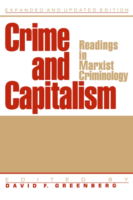 Crime And Capitalism : Readings in Marxist Crimonology, PDF eBook