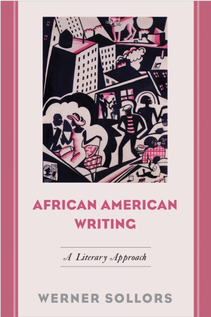 African American Writing : A Literary Approach, Hardback Book