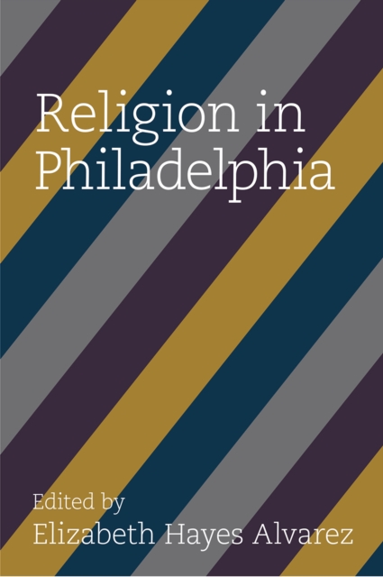 Religion in Philadelphia, Paperback / softback Book