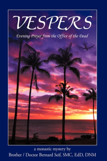 Vespers : Evening Prayer from the Office of the Dead, Paperback / softback Book