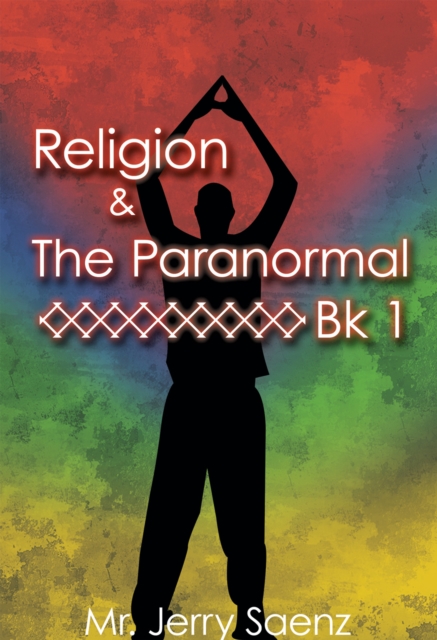 Religion & the Paranormal Bk 1, EPUB eBook