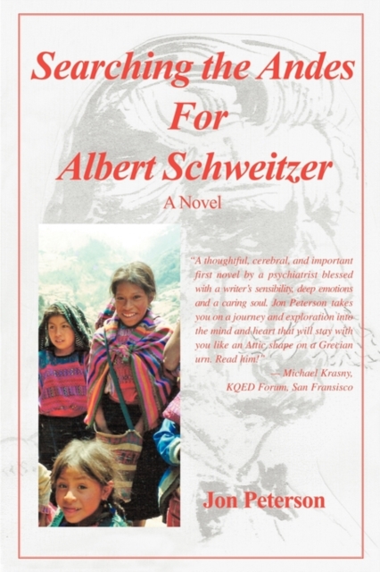 Searching the Andes for Albert Schweitzer, Paperback / softback Book