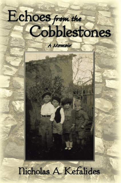 Echoes from the Cobblestones : A Memoir, EPUB eBook