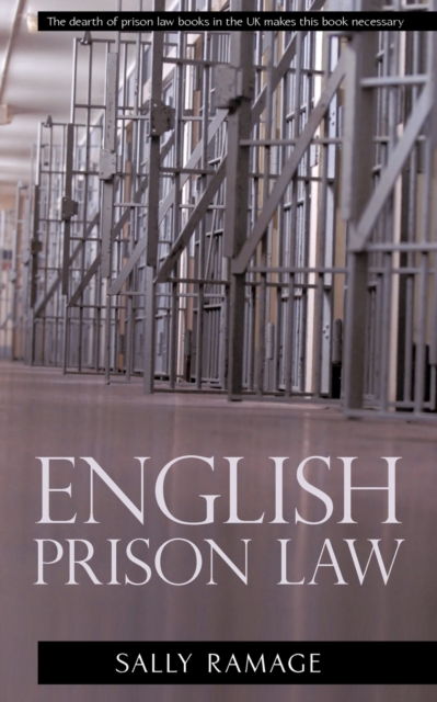 English Prison Law, Paperback / softback Book