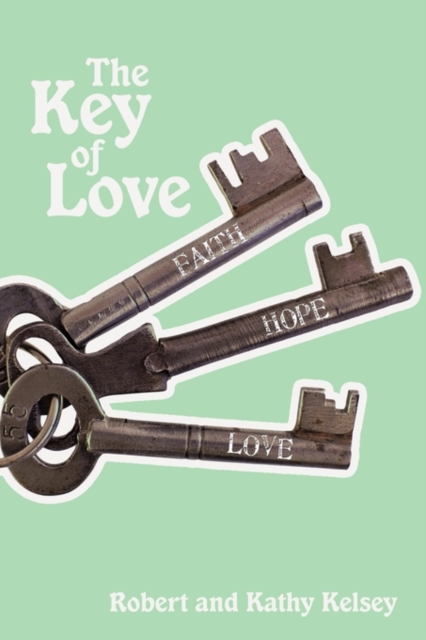 The Key of Love, Paperback / softback Book