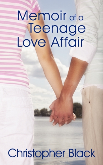 Memoir of a Teenage Love Affair, Paperback / softback Book