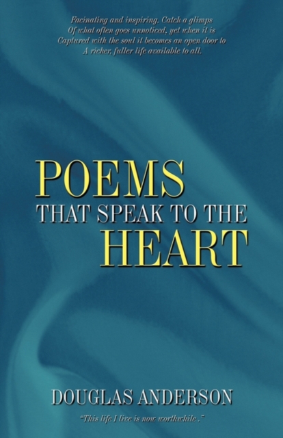 Poems That Speak to the Heart, Paperback / softback Book