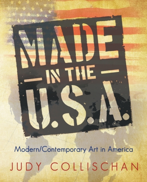 Made in the U.S.A. : Modern/Contemporary Art in America, Paperback / softback Book