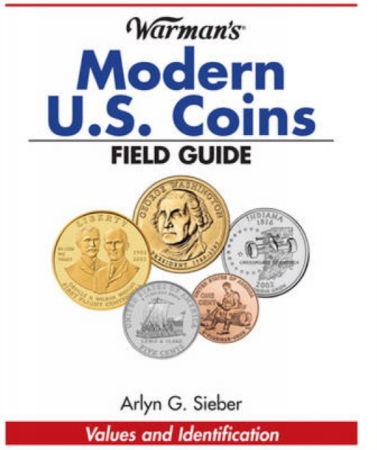 Warman's Modern US Coins Field Guide : Values and Identification, Paperback / softback Book