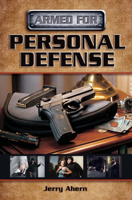 Armed for Personal Defense, Paperback / softback Book