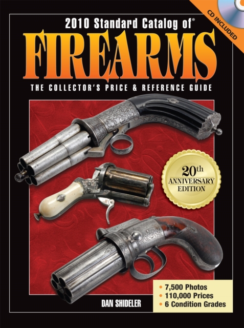 2010 Standard Catalog of Firearms : The Collector's Price and Reference Guide, PDF eBook