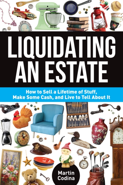 Liquidating an Estate, Paperback / softback Book