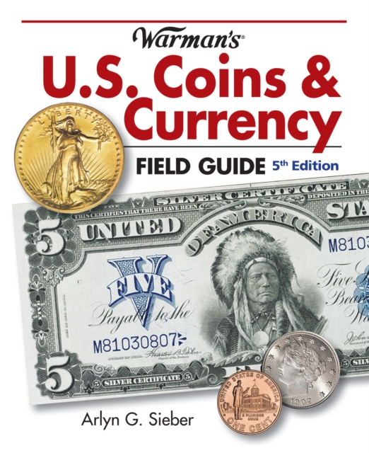 Warman's U.S. Coins & Currency Field Guide, Paperback / softback Book