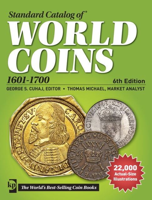 Standard Catalog of World Coins, 1601-1700, Paperback / softback Book