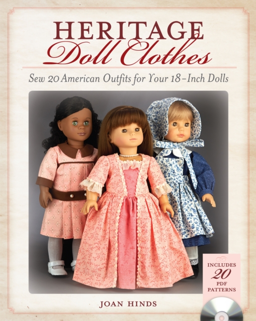 Heritage Doll Clothes : Sew 20 American Outfits for Your 18-Inch Dolls, Paperback / softback Book