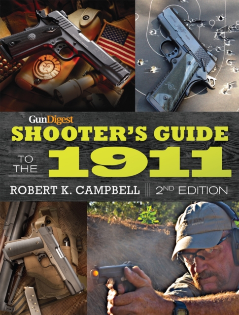 Gun Digest Shooter's Guide to the 1911, EPUB eBook