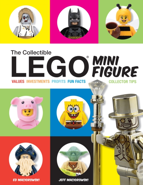 LEGO (R) Minifigures : The Ultimate Guide to Collectible Minifigures, Paperback / softback Book