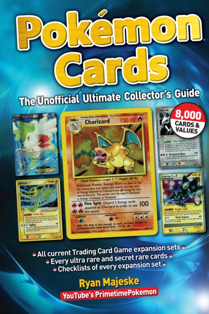 Pokemon Cards : The Unofficial Ultimate Collector's Guide, Hardback Book