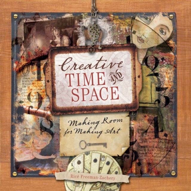 Creative Time and Space : Making Room for Making Art, EPUB eBook