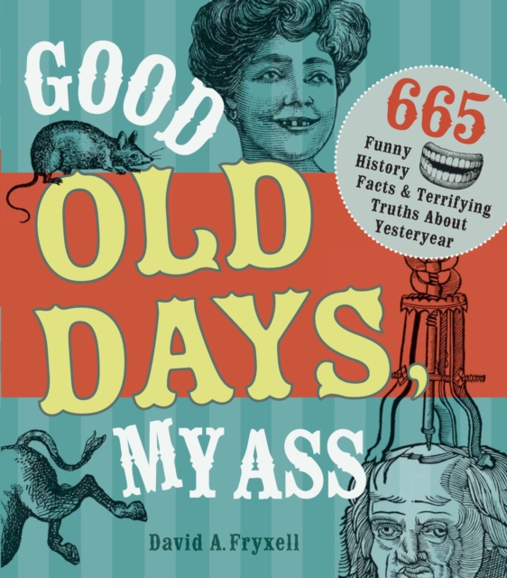 Good Old Days My Ass, EPUB eBook