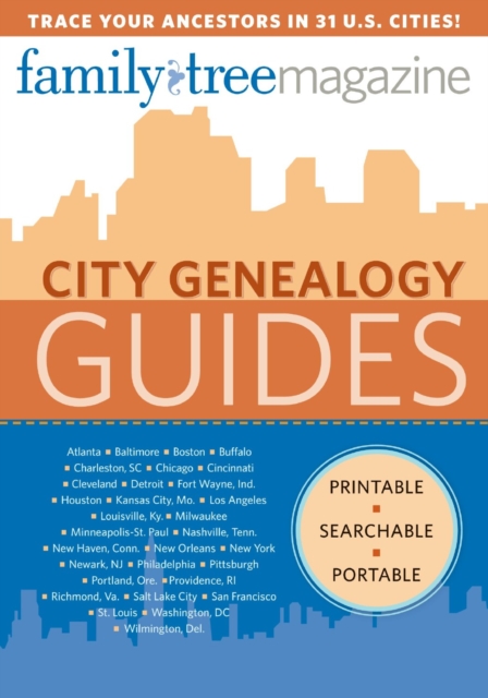 City Genealogy Guides : Trace Your Ancestors in 30 Us Cities, CD-ROM Book