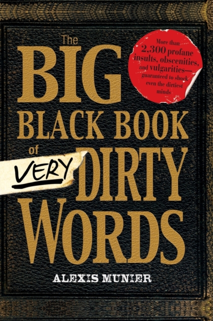 The Big Black Book of Very Dirty Words, Paperback / softback Book