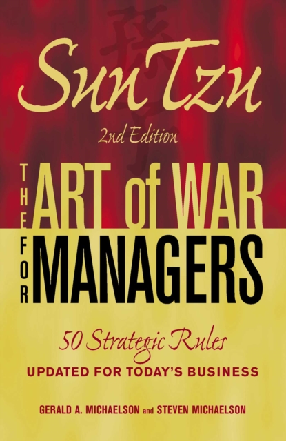Sun Tzu - The Art of War for Managers : 50 Strategic Rules Updated for Today's Business, EPUB eBook