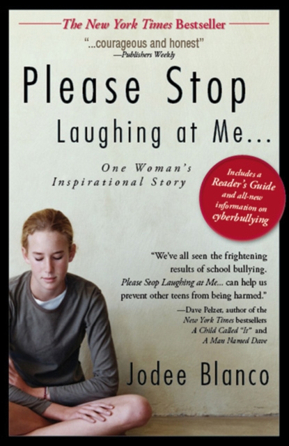 Please Stop Laughing at Me : One Woman's Inspirational Story, Paperback / softback Book