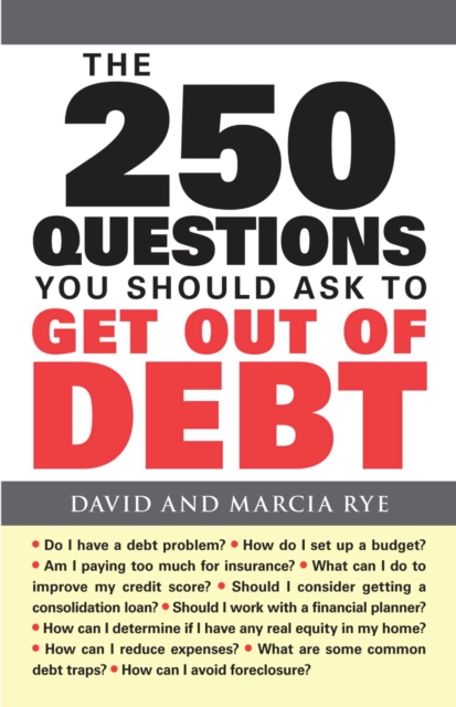 The 250 Questions You Should Ask to Get Out of Debt, EPUB eBook