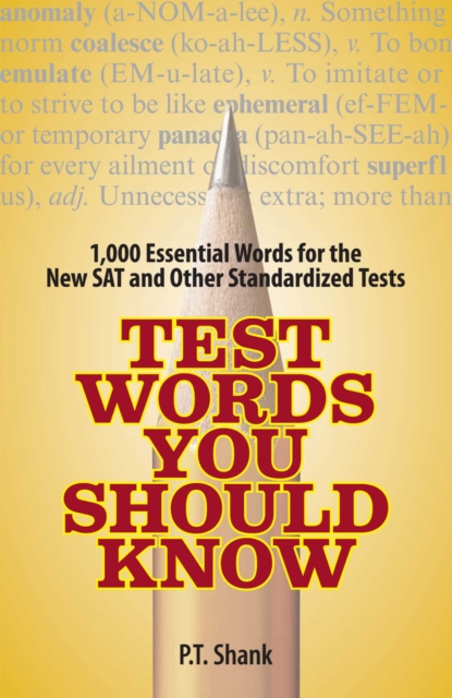 Test Words You Should Know : 1,000 Essential Words for the New SAT and Other Standardized Texts, EPUB eBook