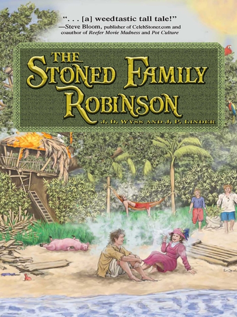 The Stoned Family Robinson, EPUB eBook