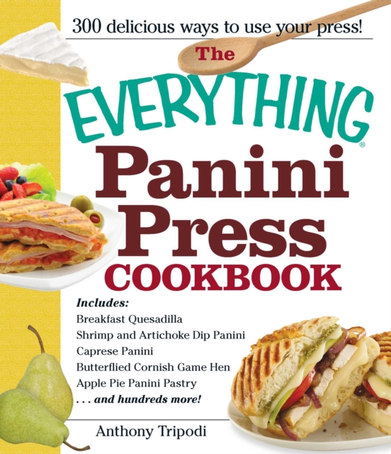The Everything Panini Press Cookbook, EPUB eBook