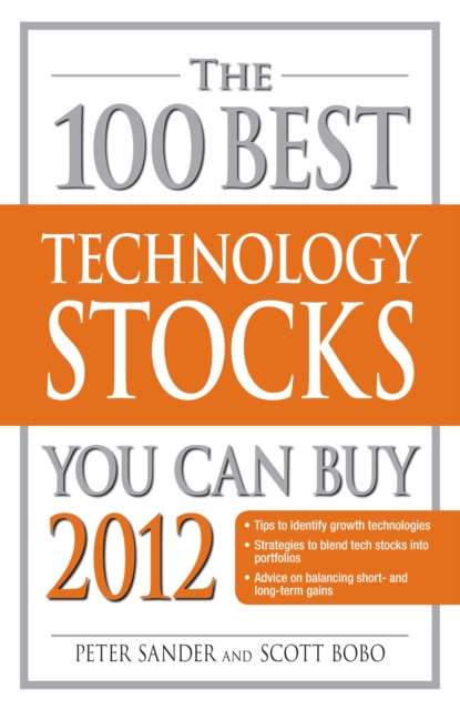 The 100 Best Technology Stocks You Can Buy, Paperback Book