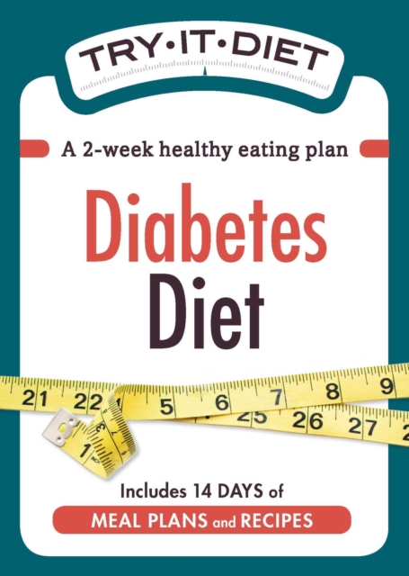 Try-It Diet: Diabetes Diet : A two-week healthy eating plan, EPUB eBook