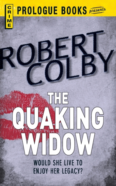 The Quaking Widow, Paperback / softback Book
