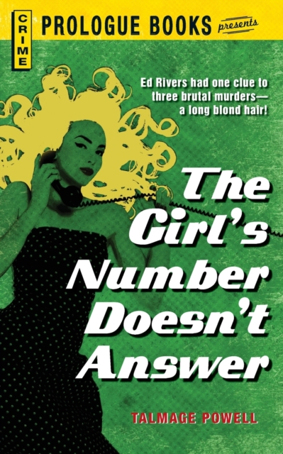 The Girl's Number Doesn't Answer, Paperback / softback Book