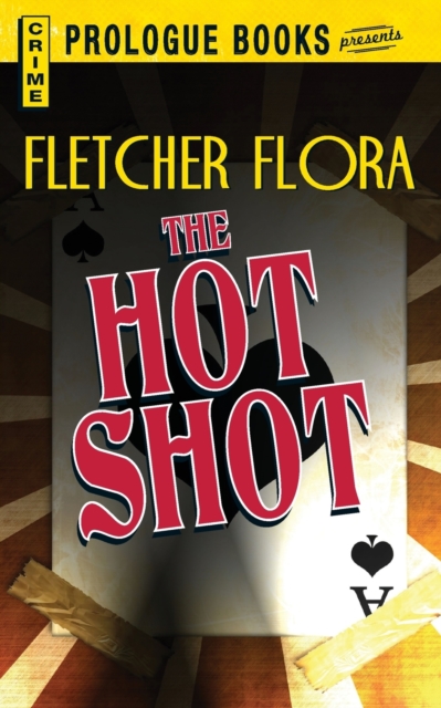 The Hot Shot, Paperback / softback Book