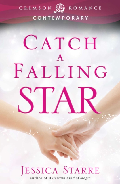 Catch A Falling Star - Special Promotional Edition, EPUB eBook