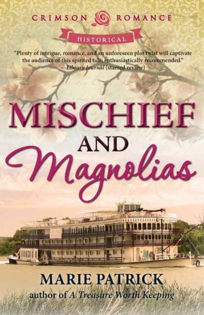 Mischief and Magnolias, Paperback / softback Book