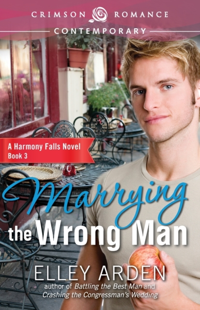 Marrying the Wrong Man, Paperback / softback Book