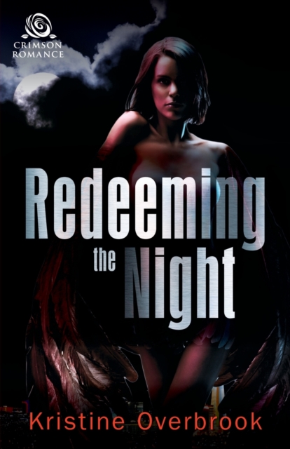 Redeeming the Night, Paperback / softback Book