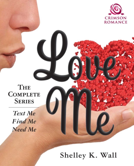 Love Me : The Complete Series, EPUB eBook