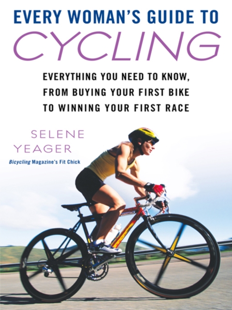 Every Woman's Guide to Cycling, EPUB eBook