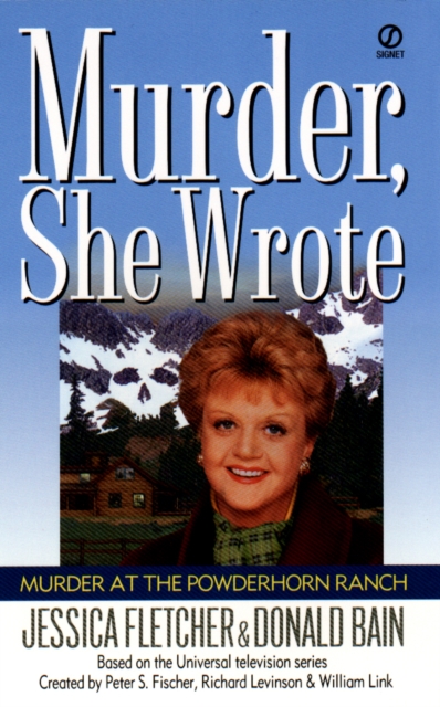 Murder, She Wrote: Murder at the Powderhorn Ranch, EPUB eBook